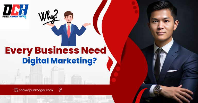 Why Every business Needs A Digital Marketing Strategy?